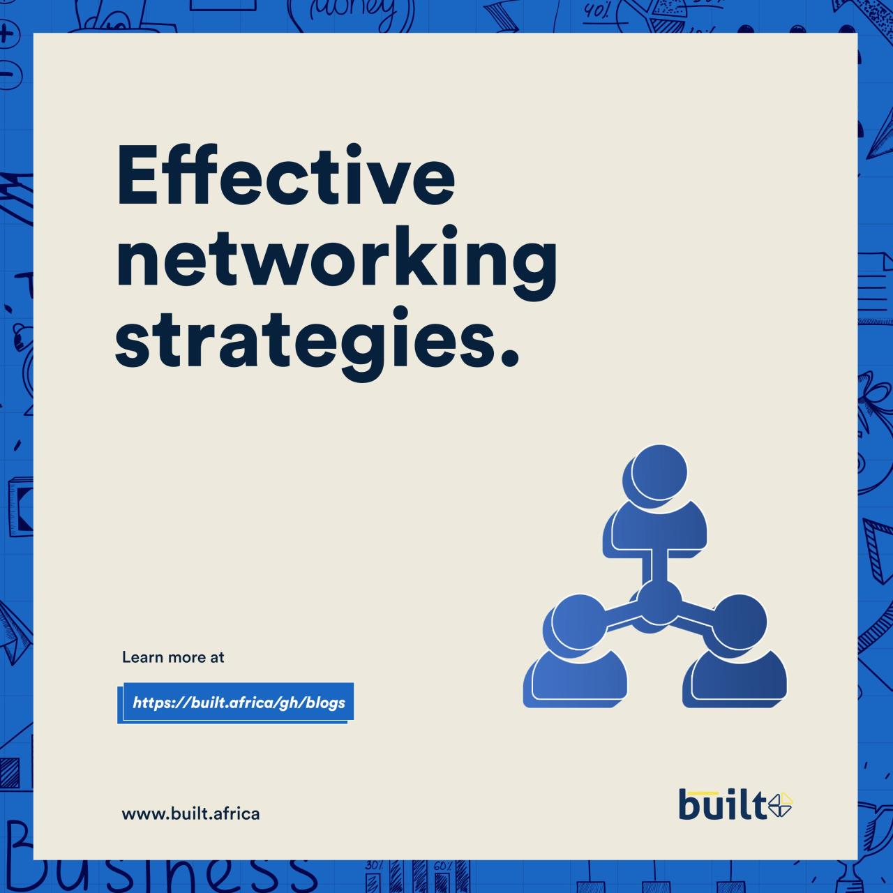 Effective Networking Strategies For Job Seekers