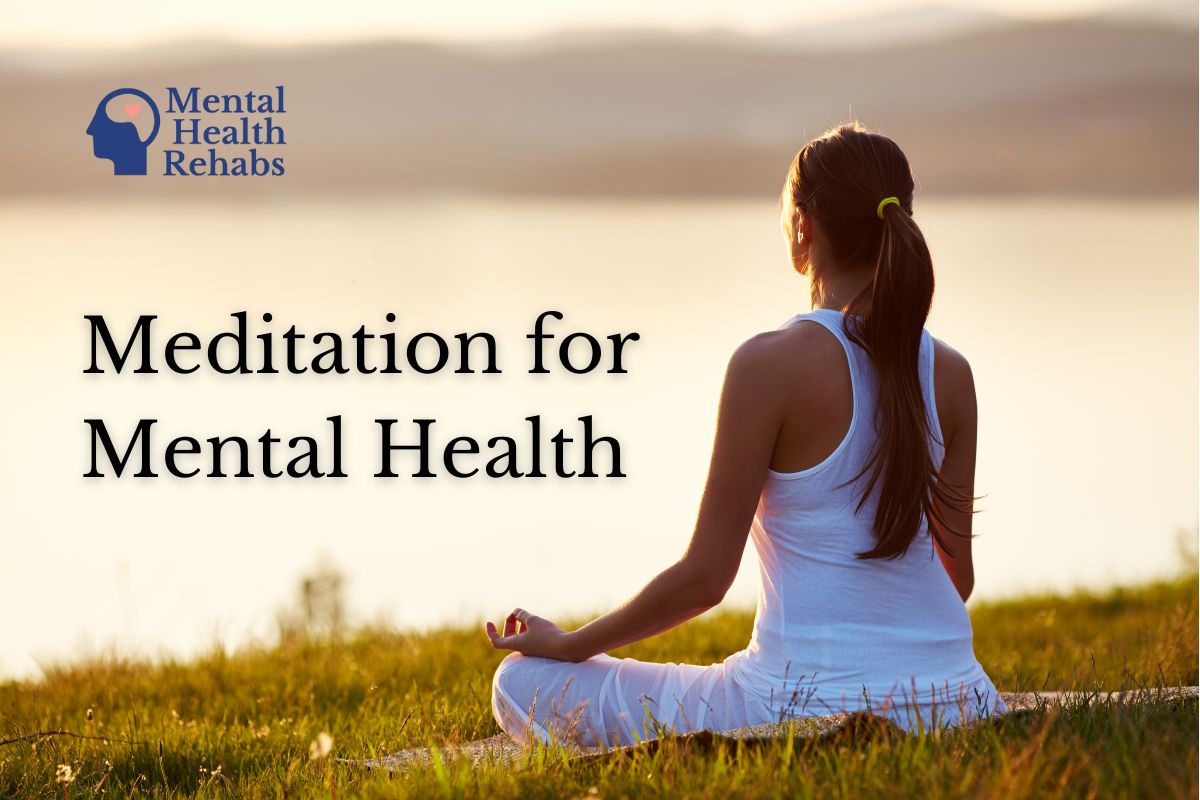 What Are The Benefits Of Meditation For Mental Health
